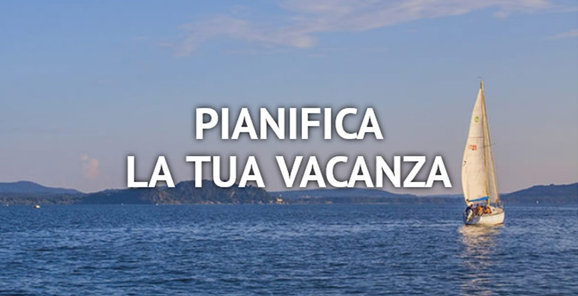 Pianifica la tua vacanza